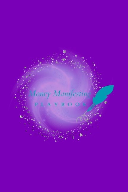 View Money Manifesting Playbook Purple by Enchanted Life University