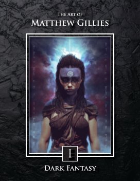 The Art of Matthew Gillies book cover