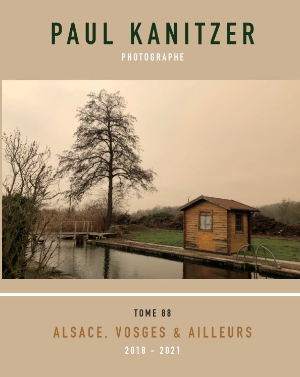 Ver T88 Alsace, Vosges et ailleurs por Paul KANITZER