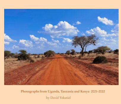 Photographs from Uganda Tanzania and Kenya book cover