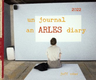 an Arles diary 2022 book cover