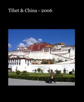 Tibet & China - 2006 book cover