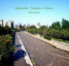 Espanhol, Cultura e Vinho Chile 2008 book cover