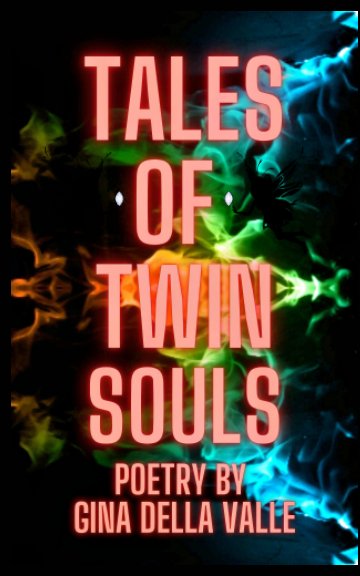 Tales of Twin Souls nach Gina Louise Della Valle anzeigen