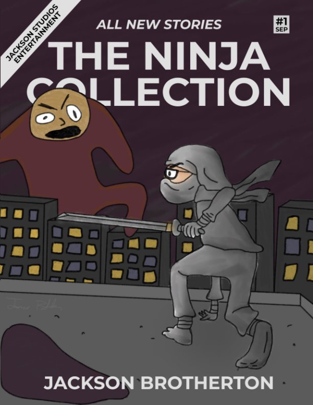 View The Ninja Collection by Jackson Brotherton