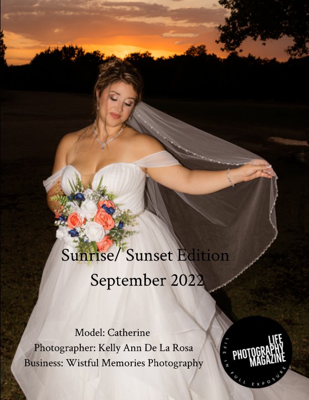 Bekijk Sunrise/ Sunset Edition September 
2022 op Life Photography Magazine