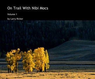 On Trail With Nibi Mocs book cover