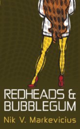 Redheads & Bubblegum book cover