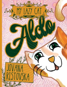My Lazy Cat Aldo book cover