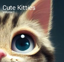 Cute Kitties Vol 1 book cover