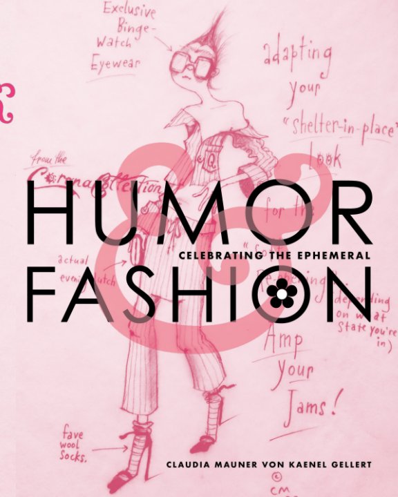 Humor and Fashion nach C. MAUNER VON KAENEL GELLERT anzeigen