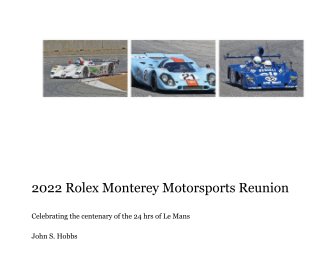 2022 Rolex Monterey Motorsports Reunion book cover