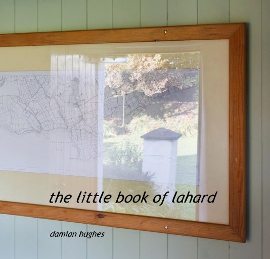 View the little book of lahard by damian hughes