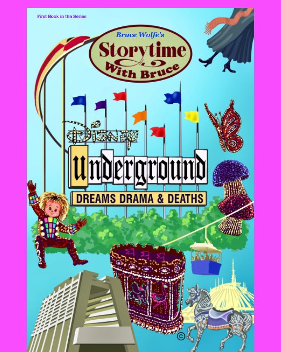View Storytime With Bruce  Disney Underground by Bruce Wolfe