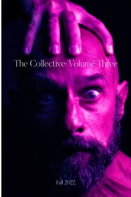 The Collective III: Fall 2022 book cover