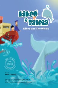 Kikeo e a Baleia. Edição Bilingue Inglês-Português. book cover