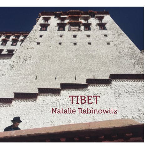 View Tibet by Natalie Rabinowitz
