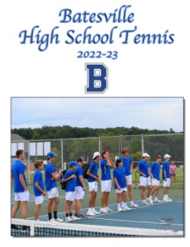 Batesville High School Tennis 2022-23 book cover