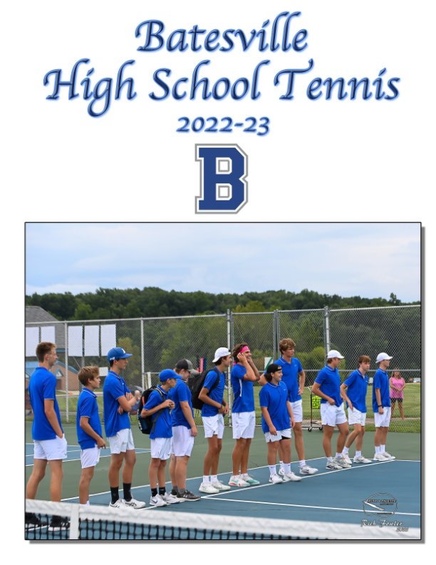View Batesville High School Tennis 2022-23 by Rich Fowler