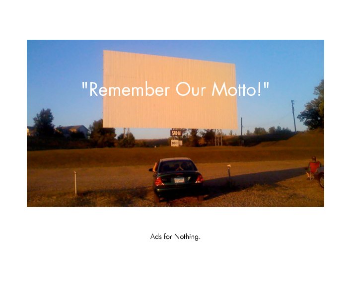 View "Remember Our Motto!" by Jim Ockuly