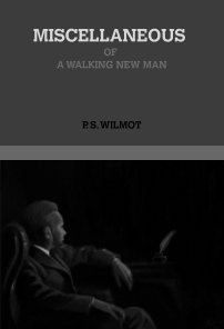 Miscellaneous Of A Walking New Man book cover
