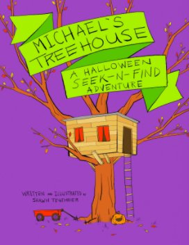 Michael's Treehouse A Halloween Seek-N-Find Adventure book cover