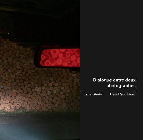 Dialogue entre deux photographes nach David Gouthière - Thomas Périn anzeigen