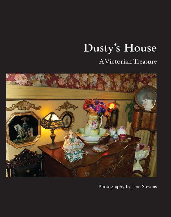 View Dusty's House by Jane Stevens