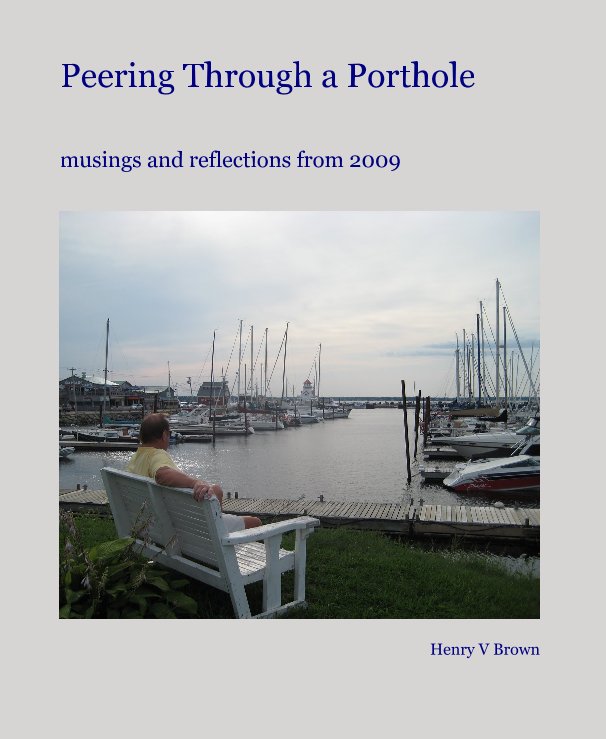 View Peering Through a Porthole by Henry V Brown