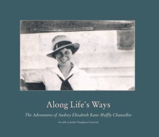 Along Life's Ways, Volume 1 book cover