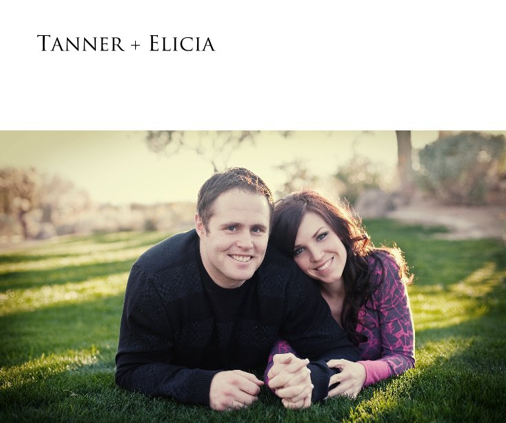 View Tanner + Elicia by ctpaxman