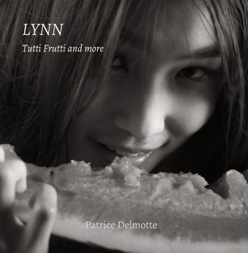 View LYNN Tutti Frutti and More - Fine Art Photo Collection - 30x30 cm by Patrice Delmotte