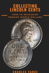 Collecting Lincoln Cents book cover