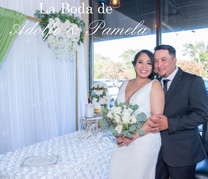 Visualizza La Boda de Adolfo y Pamela di Arlenny Lopez Photography