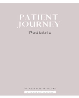 Patient Journey: Pediatric Cannabis Journal book cover