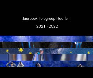 Jaarboek Fotogroep Haarlem 2021-2022 book cover