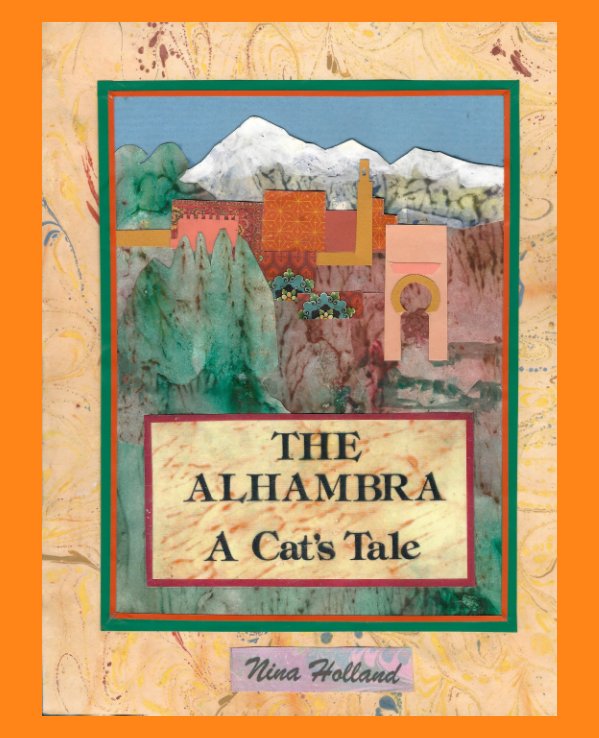 Ver The Alhambra A Cat's Tale por Nina Holland