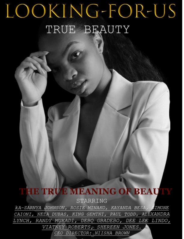 Ver Looking For Us: True Beauty por Niisha Brown
