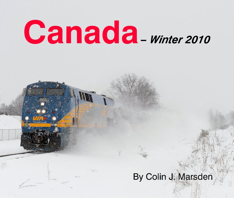 Canada A Winter 10 By Colin J Marsden Blurb Books Uk