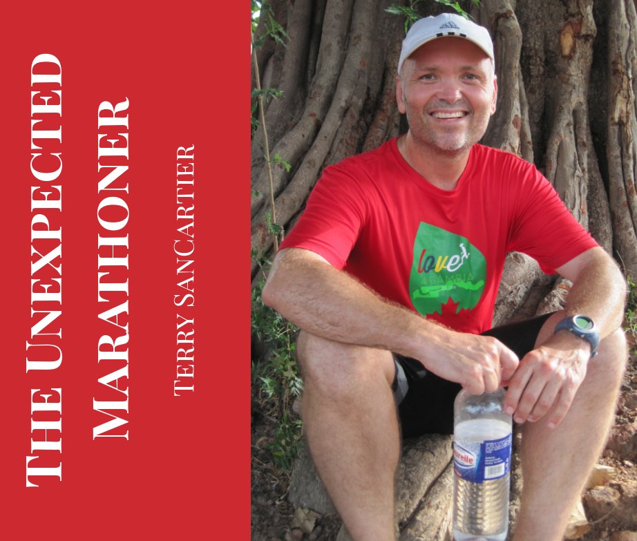 View The Unexpected Marathoner by Terry SanCartier