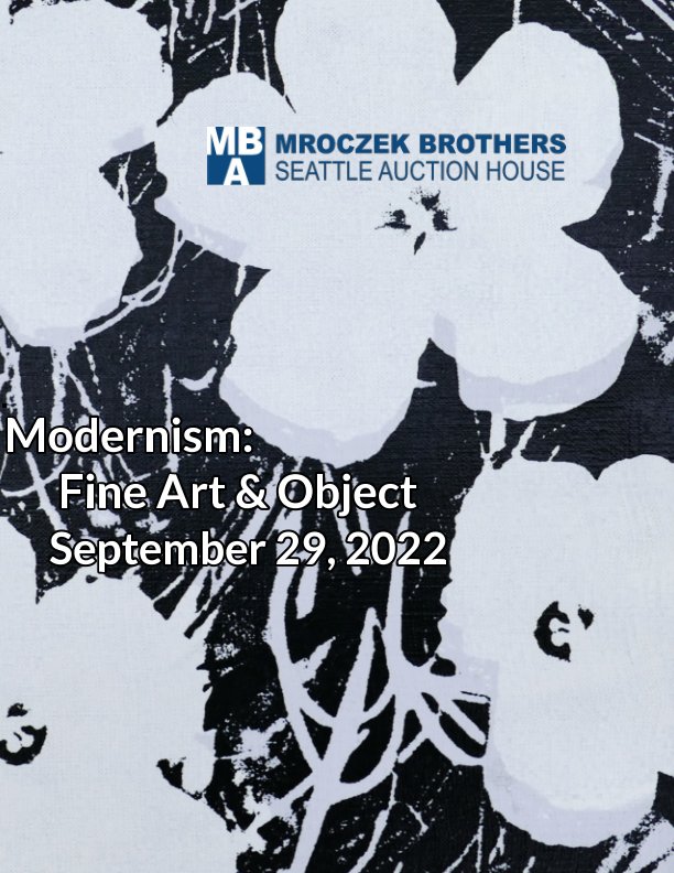 View Sept 29, 2022 Modernism: Fine Art and Object by Michael Mroczek, Jeremy Buben