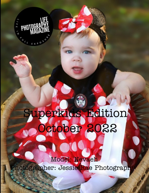 View Superkids Edition October 2022 by Life Photography Magazine