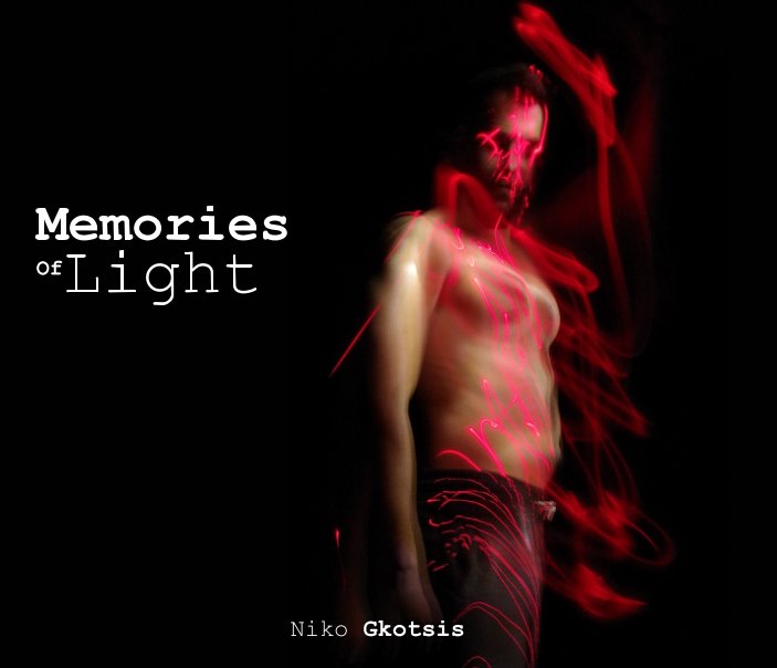 View Memories Of Light by Niko Gkotsis