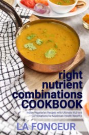 right nutrient combinations COOKBOOK book cover