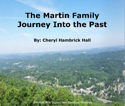 The Martin Family
Journey Into the Past

By: Cheryl Hambrick Hall book cover