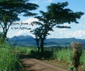 Letters from Africa by Bob Moffitt book cover