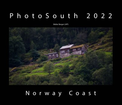 PhotoSouth 2022 - Norway Coast book cover