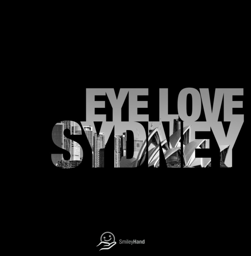 View Eye Love Sydney - Black and White Edition [Collectors] by Thomas Ortolan, SmileyHand