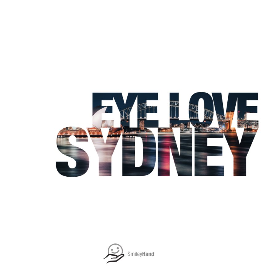 View Eye Love Sydney - Color Edition [Collectors] by Thomas Ortolan, SmileyHand