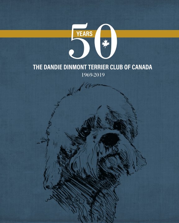 Ver Dandie Dinmont Terrier Club of Canada 50th Anniversary Book por DDTCC
